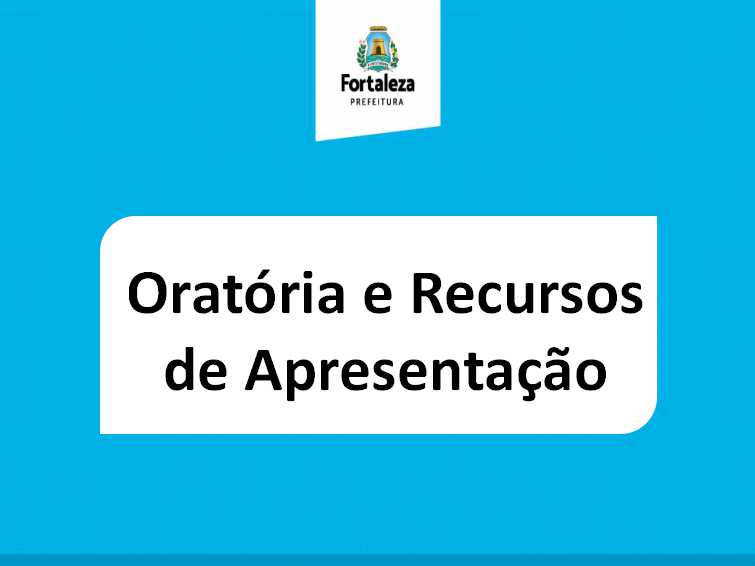 Curso de Oratória e Recursos de Apresentação