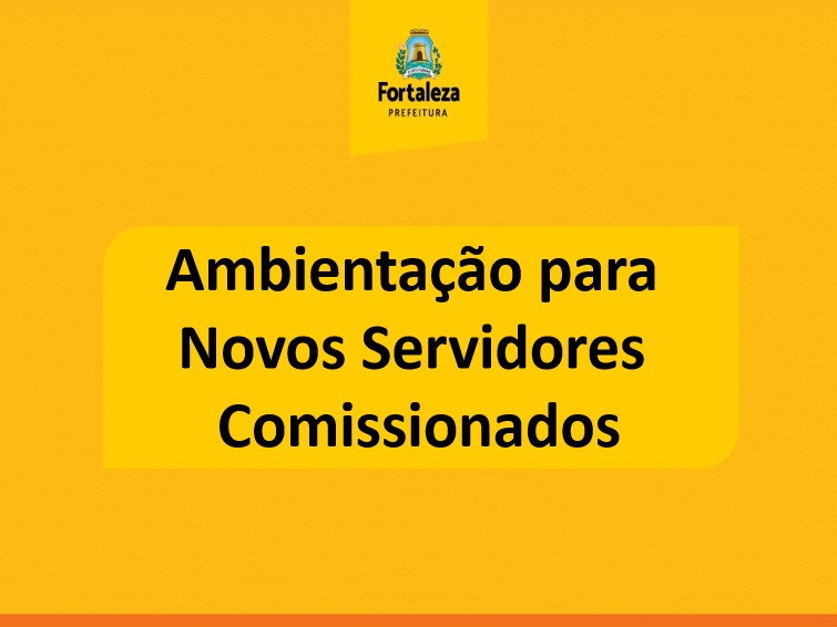 Curso de Ambientação para Novos Servidores Comissionados - T2
